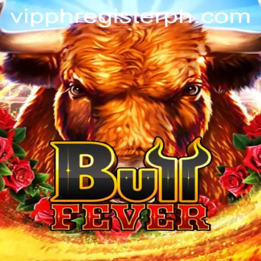Experience the Thrill of BullFever with VIPPH Register