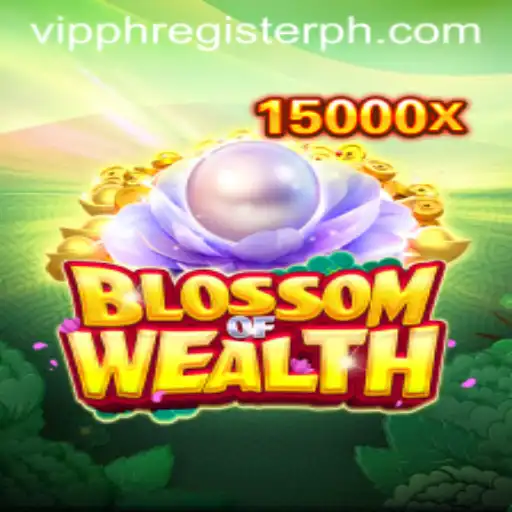 BlossomofWealth: The Ultimate Gaming Experience with VIPPH Register