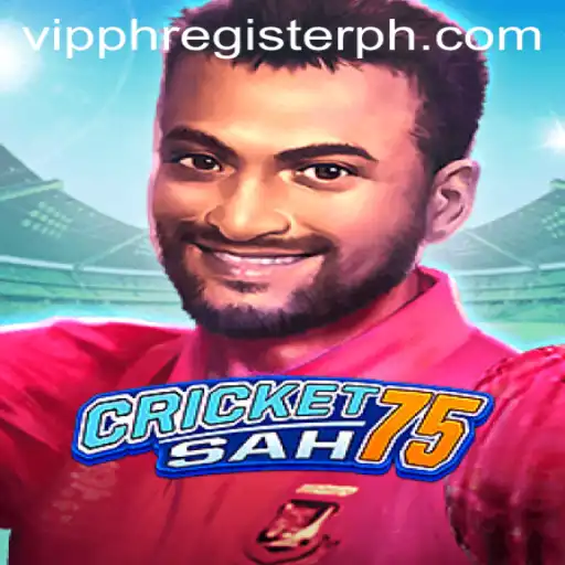 Exploring CricketSah75: A Comprehensive Guide to the Game and VIPPH Register
