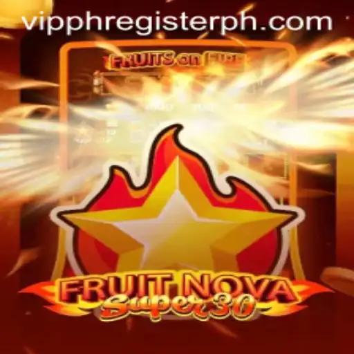 Discover the Thrills of FruitrNovaSupe30: A Comprehensive Guide to VIPPH Register and Game Dynamics