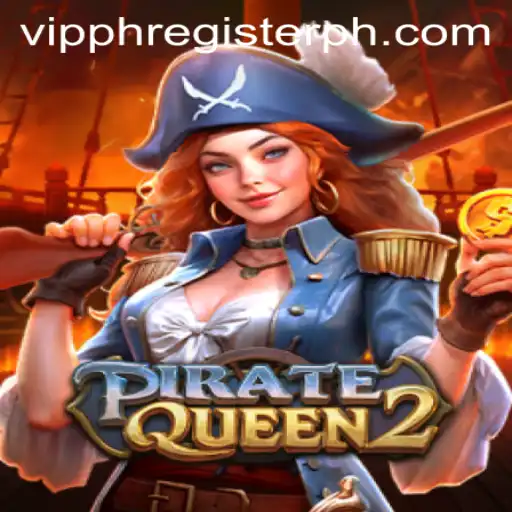Discover the Adventure of PirateQueen2 and the VIPPH Register System