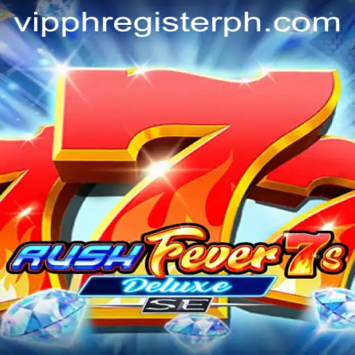 Exploring RushFever7sDeluxeSE: A VIPPH Register Must-Try